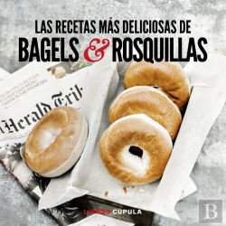 Bertrand.pt - Kit Las Recetas Más Deliciosas De Bagels & Rosquillas
