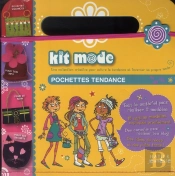 Kit Mode ; Pochettes Tendance