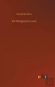 Kit Musgrave'S Luck