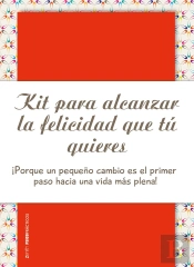Kit Para Alcanzar La Felicidad Que Tú Quieres