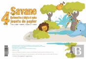 Kit Savane - 4 Marionnettes A Doigts Et Main (Papertoy)