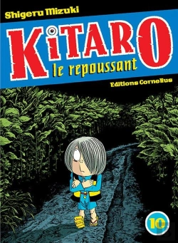 Bertrand.pt - Kitaro Le Repoussant T.10