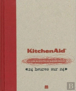 Bertrand.pt - Kitchen Aid, Le Livre De Recettes Du Blender Mixeur