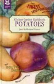 Kitchen Garden Cookbook: Potatoes