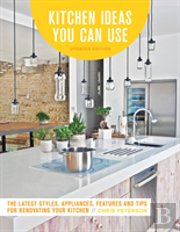 Kitchen Ideas You Can Use, Updated Edition