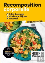 Kitchen Thérapie : Recomposition Corporelle