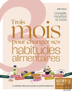 Bertrand.pt - Kitchen Thérapie : Trois Mois Pour Changer Ses Habitudes Alimentaires : Conseils, Recettes Et Tutos