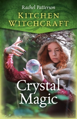 Bertrand.pt - Kitchen Witchcraft: Crystal Magic