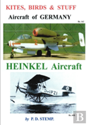 Kites, Birds & Stuff - Aircraft Of Germany - Heinkel Aircraft