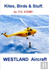 Kites, Birds & Stuff - Westland Aircraft