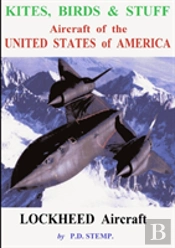 Kites, Birds & Suff - Aircraft Of The United States Of America - Lockheed Aircraft