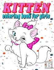 Kitten Coloring Book For Girls