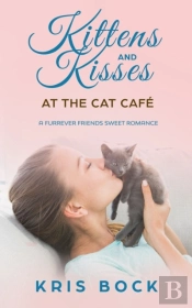 Kittens And Kisses  At The Cat Cafe