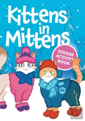 Kittens In Mittens Sticker Activity Book