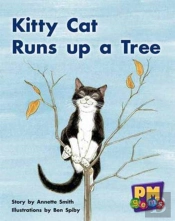 Kitty Cat Runs Up A Tree