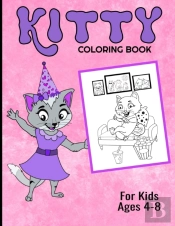 Kitty Coloring Book For Kids Ages 4-8
