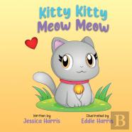 Kitty Kitty Meow Meow