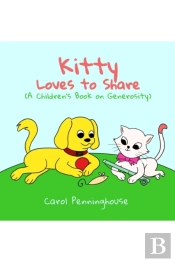 Kitty Loves To Share (A Children'S Book On Generosity)