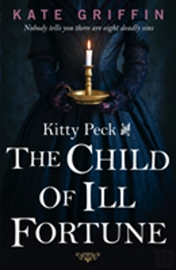 Bertrand.pt - Kitty Peck And The Child Of Ill-Fortune