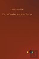 Kitty'S Class Day And Other Stories