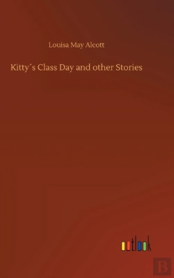Bertrand.pt - Kitty'S Class Day And Other Stories