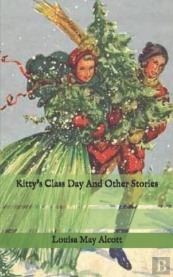 Bertrand.pt - Kitty'S Class Day And Other Stories