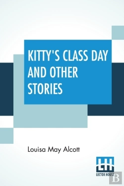 Bertrand.pt - Kitty'S Class Day And Other Stories