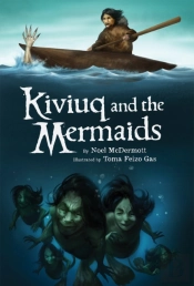 Kiviuq And The Mermaids