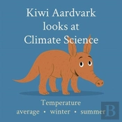Kiwi Aardvark Looks At Climate Science