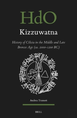 Bertrand.pt - Kizzuwatna. History Of Cilicia In The Middle And Late Bronze Age (Ca. 2000-1200 Bc)
