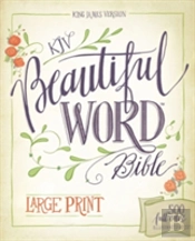 Kjv, Beautiful Word Bible, Large Print, Hardcover, Red Letter Edition