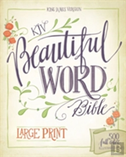 Bertrand.pt - Kjv, Beautiful Word Bible, Large Print, Hardcover, Red Letter Edition