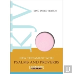 Bertrand.pt - Kjv New Testament With Psalms And Proverbs