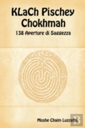 Klach Pischey Chokhmah - 138 Aperture Di Saggezza