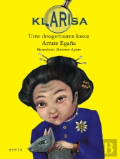 Klarisa. Ume Desagertuaren Kasua