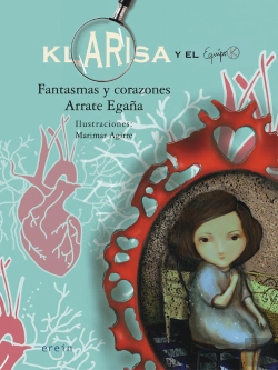 Bertrand.pt - Klarisa Y El Equipo K. Fantasmas Y Corazones