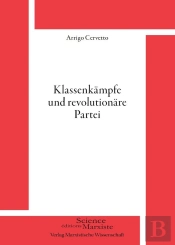 Klassenkämpfe Und Revolutionäre Partei