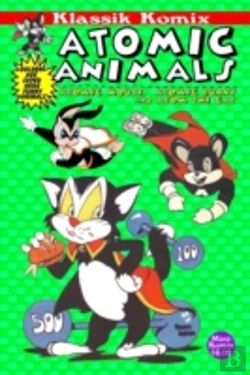 Bertrand.pt - Klassik Komix: Atomic Animals