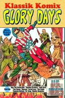 Klassik Komix: Glory Days