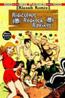 Klassik Komix: Ridiculous Redneck Ravings