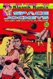 Klassik Komix: Space Jockeys