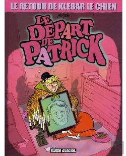 Bertrand.pt - Klébar Le Chien T.2 ; Le Départ De Patrick