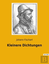 Kleinere Dichtungen - Ein Satirischer Blick Auf Die Renaissance