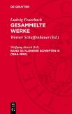 Kleinere Schriften Iii (1846-1850)