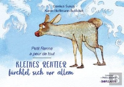 Bertrand.pt - Kleines Rentier Fürchtet Sich Vor Allem / Petit Renne A Peur De Tout (Bilingue Allemand-Français) : Petit Renne A Peur De Tout (Bilingue Allemand-Français)