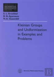 Kleinian Groups And Uniformization In Examples And Problems