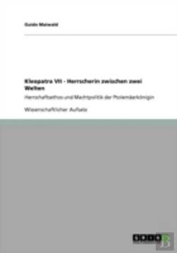 Bertrand.pt - Kleopatra Vii - Herrscherin Zwischen Zwei Welten