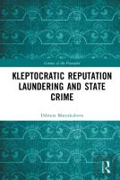 Kleptocratic Reputation Laundering And State Crime