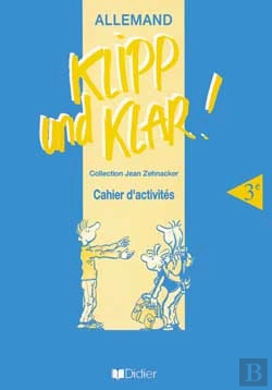 Bertrand.pt - Klipp Und Klar ; 3e Langue Vivante 1 Cahier D'Activites