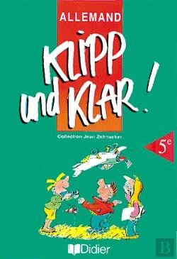 Bertrand.pt - Klipp Und Klar ; 5e Langue Vivante 1 2k7 Eleve